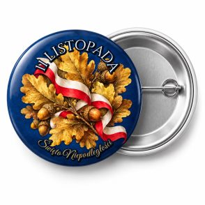 Przypinka 11 Listopada Złote Liście Dębu: przypinka na 11 Listopada z napisem 11 LISTOPADA oraz polem napis dolny (np. Święto Niepodległości) – przód i aluminiowy tył z agrafką