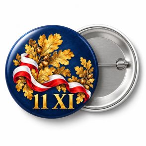 Przypinka 11 XI Złote Liście Dębu: przypinka na 11 Listopada z napisem 11 XI – przód i aluminiowy tył z agrafką