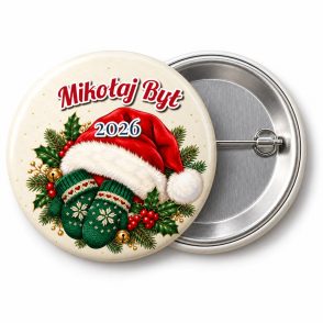 Przypinka Czapka Mikołaja: przypinka na Boże Narodzenie z napisem Mikołaj Był oraz polem rok (np. 2026) – przód i aluminiowy tył z agrafką