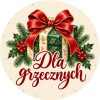Wzór: Przypinka Dla Grzecznych Prezent – świąteczna grafika z napisem Dla grzecznych
