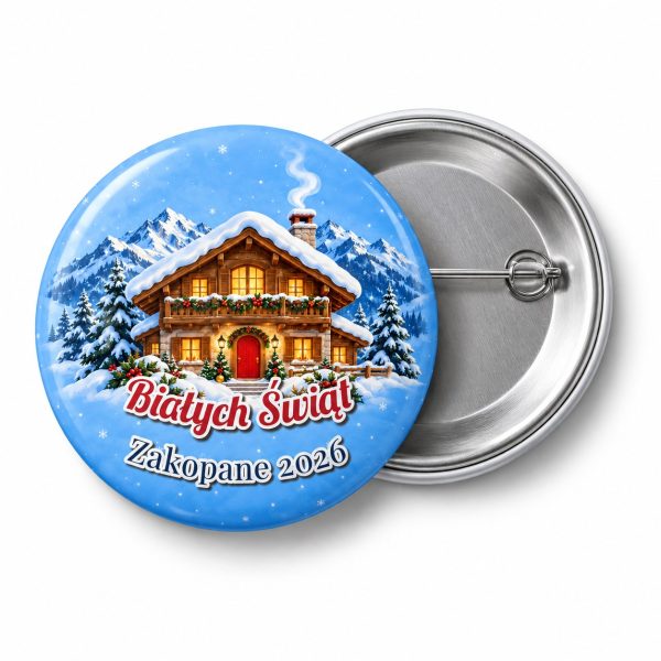Przypinka Domek w Górach: przypinka na Boże Narodzenie z napisem Białych Świąt oraz polem miejscowość (np. Zakopane 2026) – przód i aluminiowy tył z agrafką