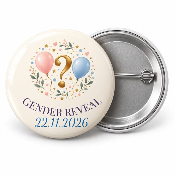 Przypinka Gender Reveal z Datą: kolorowa przypinka na baby shower z napisem GENDER REVEAL oraz polem data (np. 22.11.2026) – przód i aluminiowy tył z agrafką