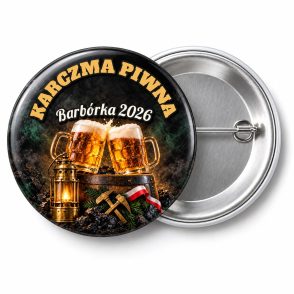 Przypinka Karczma Piwna Barbórka: przypinka na Barbórkę z napisem KARCZMA PIWNA oraz polem napis dolny (np. Barbórka 2026) – przód i aluminiowy tył z agrafką