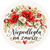Wzór: Przypinka Niepodległa na Zawsze – biało-czerwona grafika z napisem Niepodległa na zawsze