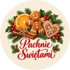 Wzór: Przypinka Pachnie Świętami Pierniki – świąteczna grafika z napisem Pachnie Świętami