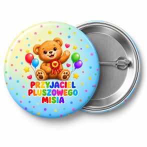 Przypinka Przyjaciel Pluszowego Misia: uśmiechnięty miś z czerwoną rozetą i balonami na kolorowym tle w kropki – przód i aluminiowy tył z agrafką