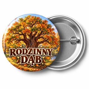 Przypinka Rodzinny Dąb: kolorowa przypinka na zjazd rodzinny z napisem RODZINNY DĄB – przód i aluminiowy tył z agrafką