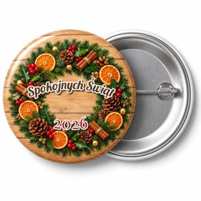 Przypinka Wieniec z Szyszek: przypinka na Boże Narodzenie z napisem Spokojnych Świąt oraz polem rok (np. 2026) – przód i aluminiowy tył z agrafką