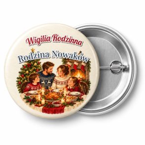 Przypinka Wigilia Rodzinna: przypinka na Boże Narodzenie z napisem Wigilia Rodzinna oraz polem rodzina (np. Rodzina Nowaków) – przód i aluminiowy tył z agrafką